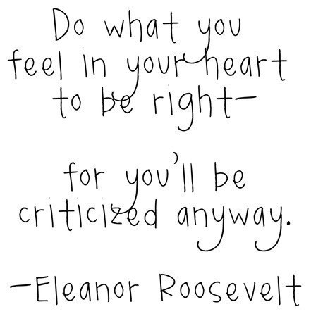 do-what-you-feel-eleanor-roosevelt