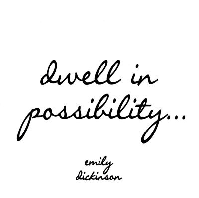 dwell-in-possibility
