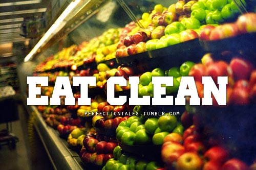 Eat clean