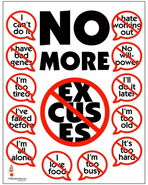 No more excuses…
