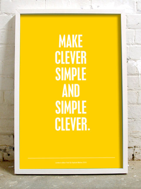 Make clever simple and simple clever
