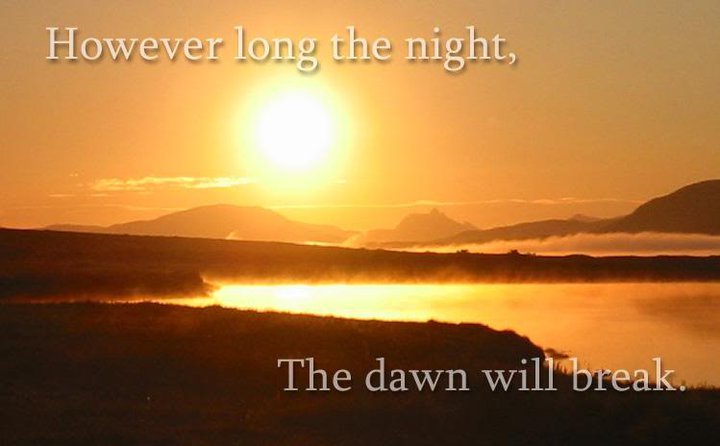 LisaMarieWonders-however-long-the-night-the-dawn-will-break