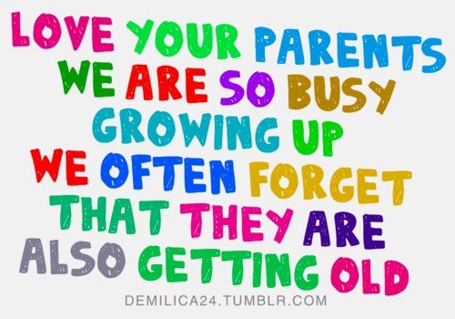 Love your parents. We are so busy growing up, we often forget that they are also getting old.
