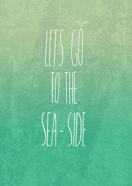 Let’s go to the seaside
