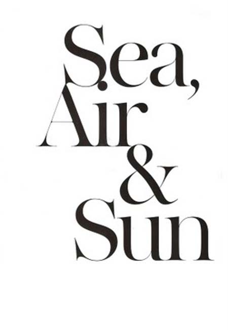 Sea, Air and Sun