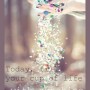 Today, fill your cup of life with sunshine and laughter