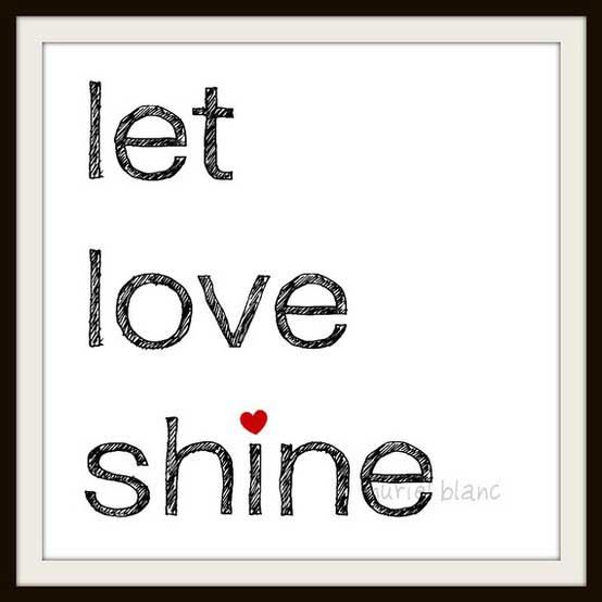 Let love shine