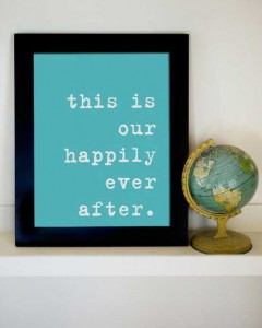 This is our happily ever after